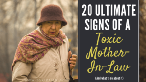 Toxic Mother-in-Law Signs