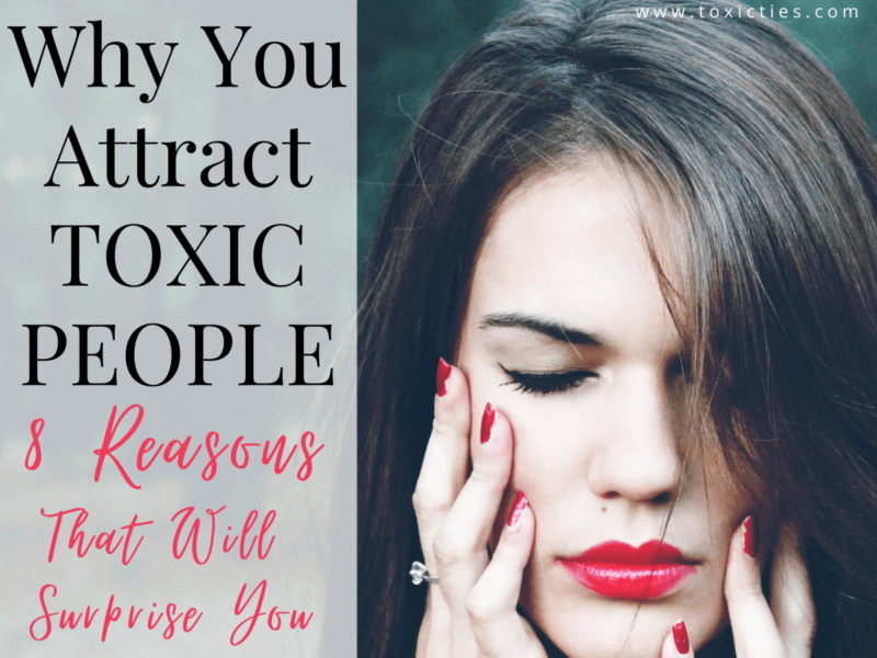 attract toxic people