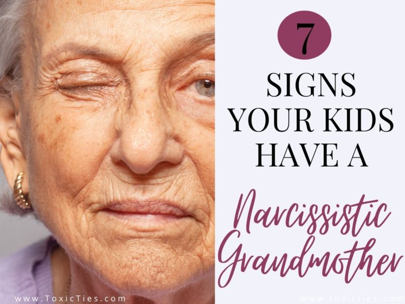 These 7 telltale signs of a narcissistic grandmother will help you identify and label narcissistic abuse in your family, and protect your kids from it.