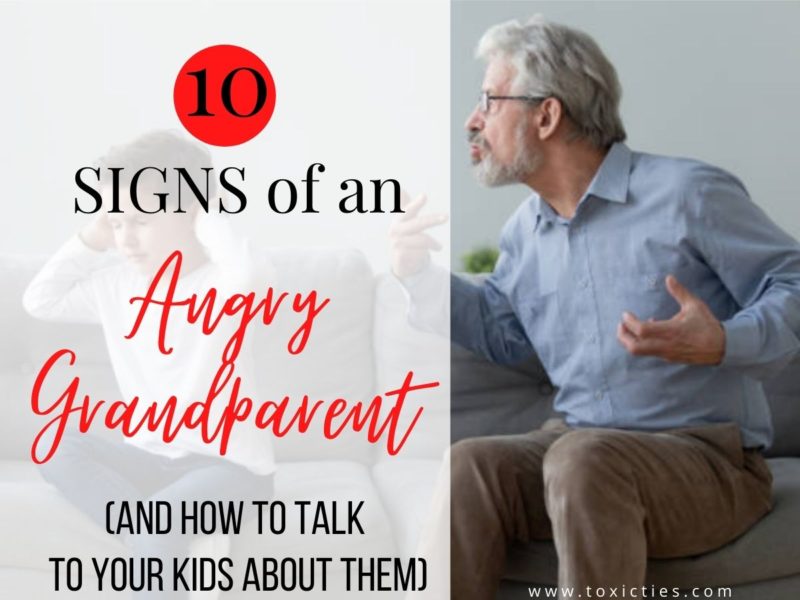 Everything you need to know about an angry grandparent: the signs, the nature of their anger, and how to talk to your kids about it.