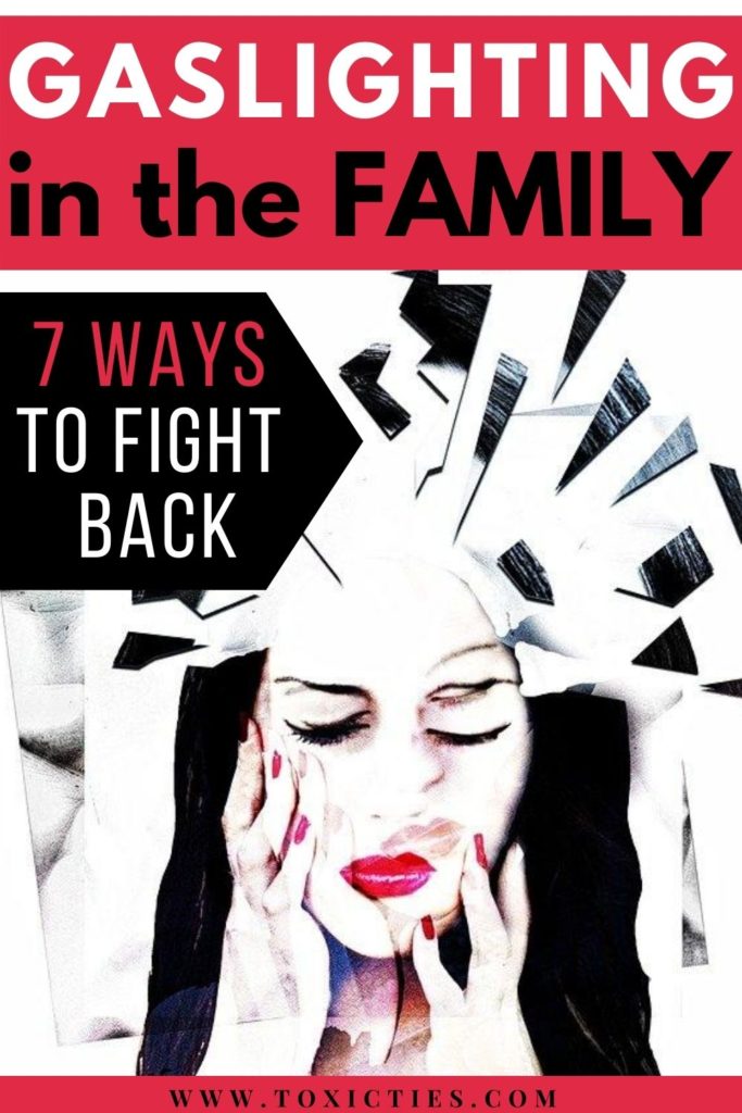 Are you a victim of #gaslighting from a #family member? Read on to find out how to spot a #gaslighter, and how to handle their #abusive behavior. #narcissisticabuse #toxicfamily