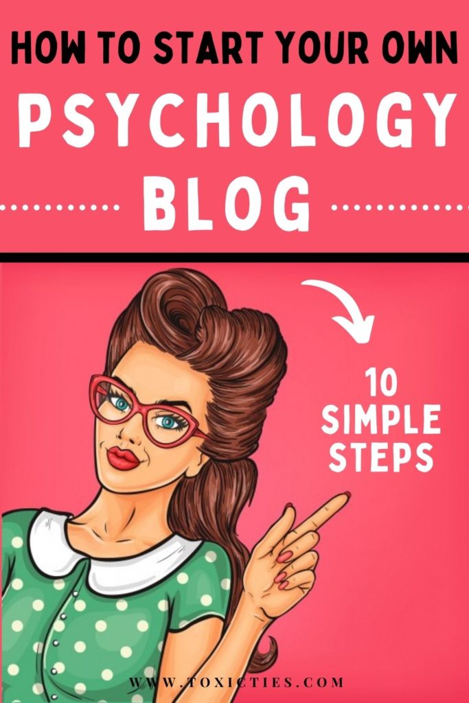 Compelling reasons to start your own psychology blog, and a 10-step practical tutorial on how to do it with minimal investment on your part.