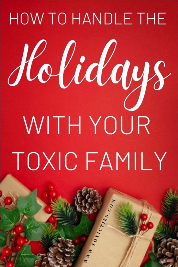 Are you dreading the #holidays this year because of #toxicfamily members? Here is a roadmap to surviving the holiday hustle stress-free. #holidaystress #toxicrelatives #toxicpeople #copingstrategiesholidays #holidaytips #christmasstress #thanksgivingstress