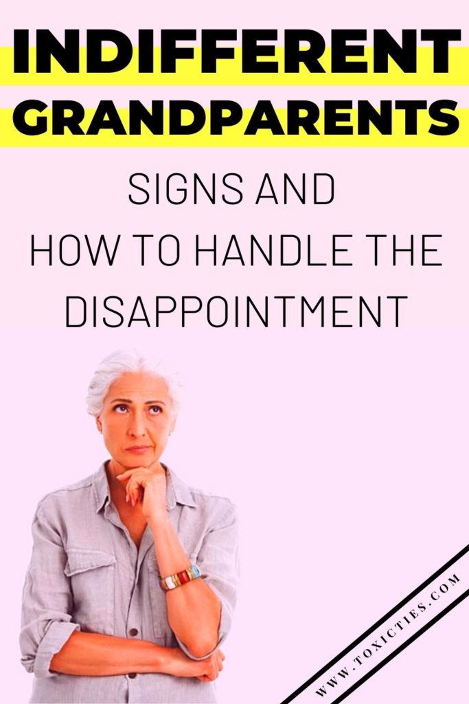 Do your children have grandparents who are cold, apathetic, and indifferent? Here are the signs and how to handle the disappointment. #indifferentgrandparent #apathetic grandparent #difficultgrandparent #uninvolvedgrandparent #neglect