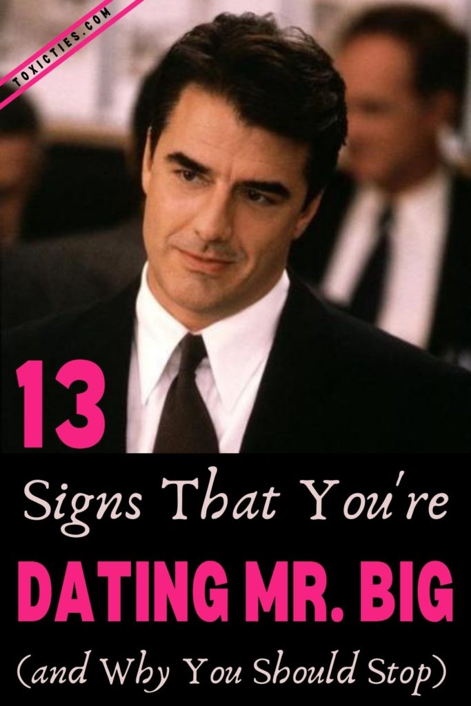 Are you dating a real-life Mr. Big? These signs can tell you if you've fallen for an emotionally unavailable man, and what to do about it. #toxicrelationship #toxicman #toxicboyfriend #datinganarcissist #mrbig #SATC #sexandthecity #datingtips #relationshipadvice