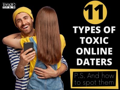 toxic online daters