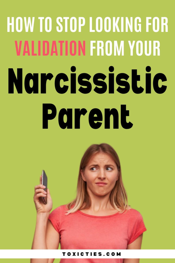 This article explains why we keep seeking love and #validation from a narcissistic parent despite never receiving it, and how to stop. #narcissisticparent #externalvalidation #internalvalidation #narcissisticabuse #toxicparent