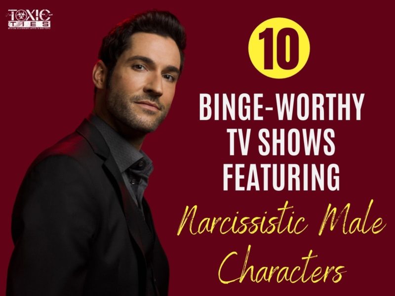 narcissistic male characters on TV