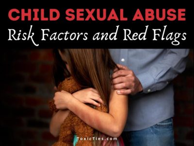Child Sexual Abuse: Risk Factors and Red Flags