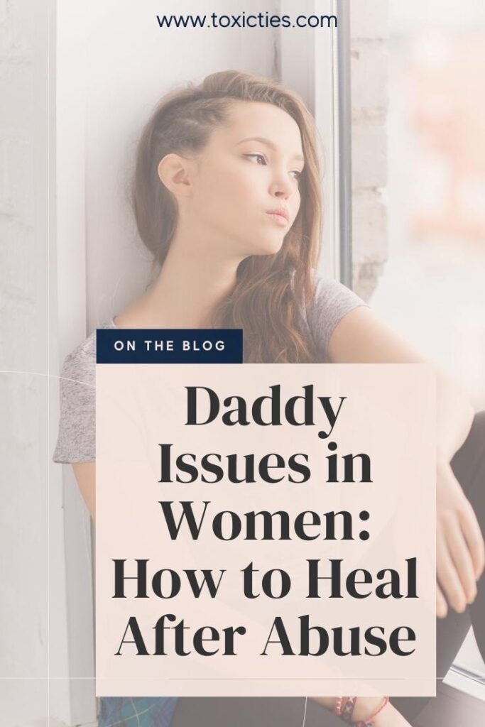 What daddy issues are, how they affect women in adulthood, and what you can do to break the dysfunctional pattern and heal your inner child.